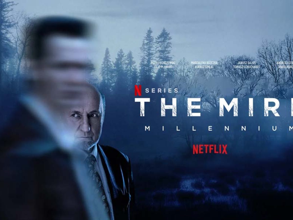 The Mire Millennium (Season 3) – Review | Netflix Thriller Series | Heaven  of Horror