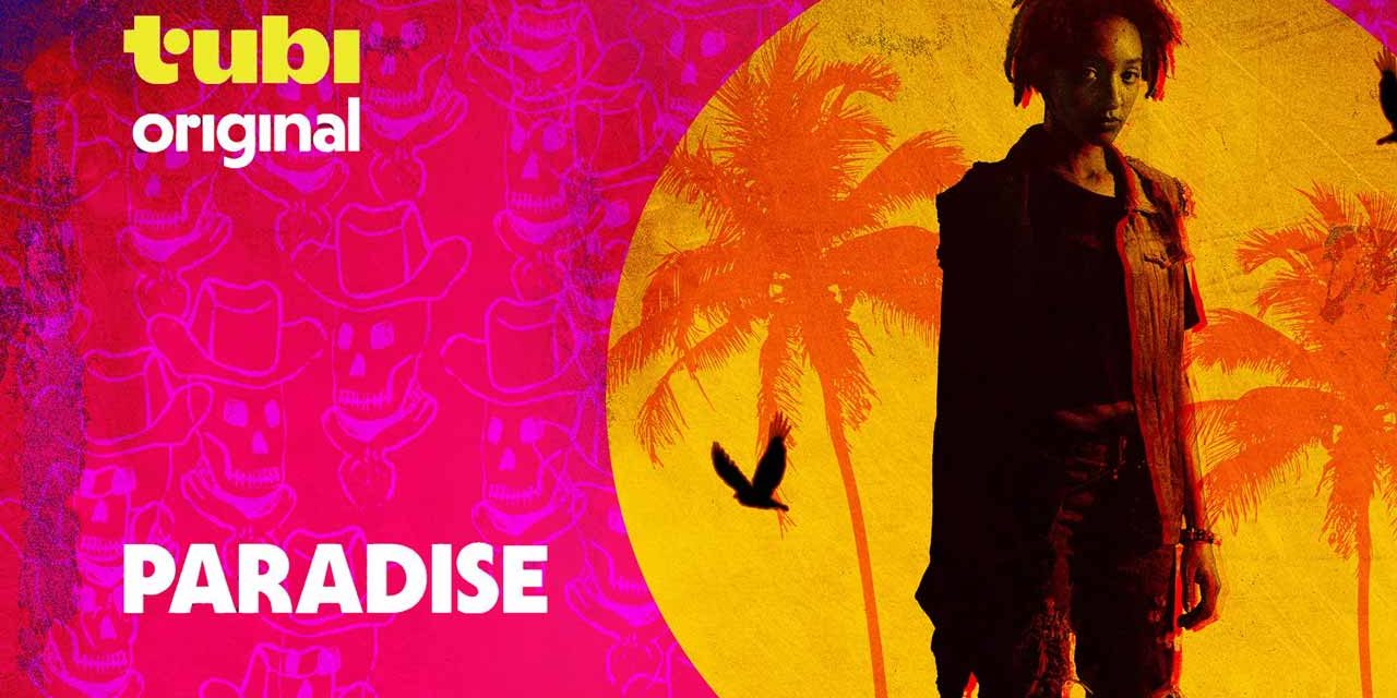 Paradise – TUBI Review (4/5)