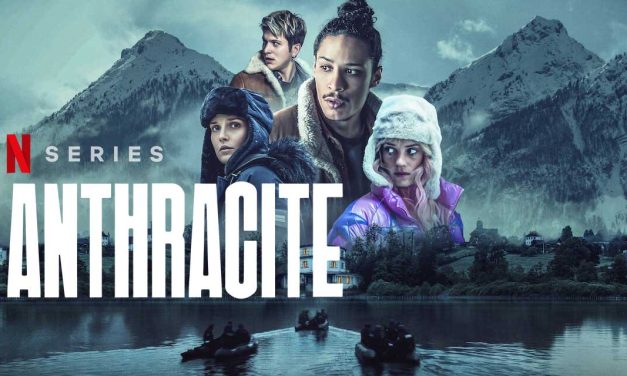Anthracite – Netflix Series Review