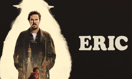Eric – Series Review | Netflix