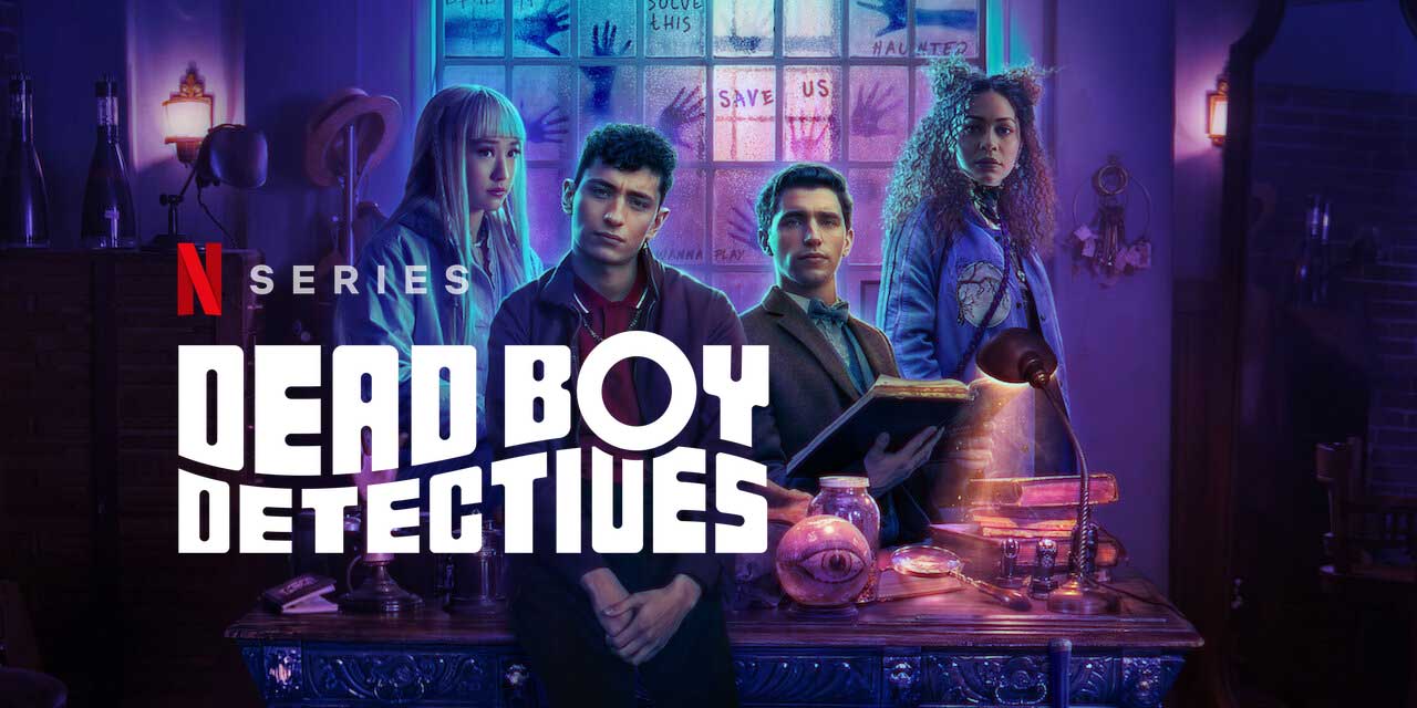 Dead Boy Detectives – Netflix Series Review